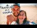 HOW TO TRAVEL AS A COUPLE for the FIRST TIME