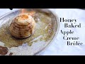 Honey Baked Apple Creme Brûlée