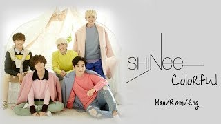 Video thumbnail of "SHINee- Colorful (Color-Coded Lyrics)"