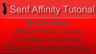 Affinity Photo - 4 creative yet simple ways to use Blend Modes