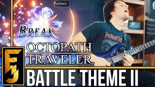 Octopath Traveler - "Battle Theme II" Metal Guitar Cover | FamilyJules chords