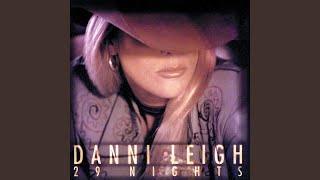 Video thumbnail of "Danni Leigh - Touch Me"