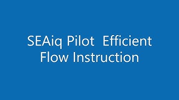 EfficientFlow - SEAiq Pilot Introduction v1.1