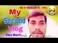 My second vlogfull masti ke sath  banty2002  my second viral