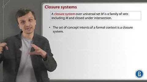 Formal Concept Analysis - Week 1, 2-05 - Closure systems