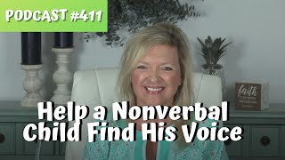 Helping Nonverbal Children Find Their Voices..Autism Podcast Series...Laura Mize...teachmetotalk.com