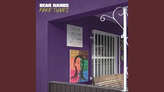Video thumbnail of "Bear Hands - Exes"