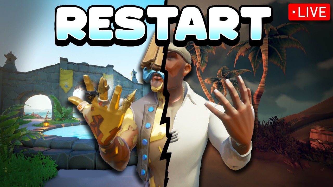 I RESTARTED SEA OF THIEVES (Day 4: The Push For Pirate Legend)