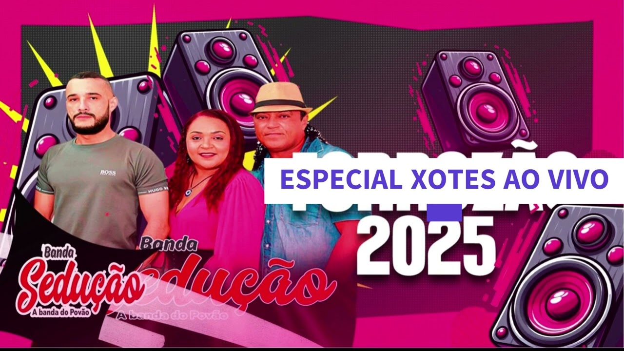 BANDA SEDUÇÃO ESPECIAL XOTE 2026 6 MÚSICAS