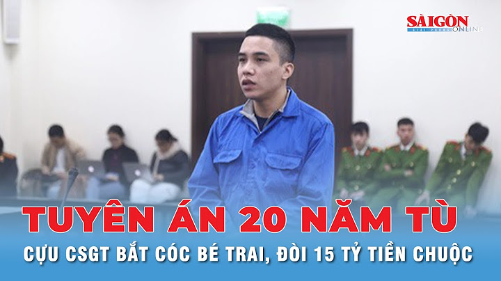 Nếu có tội phúc xo chịu bao nhiêu năm tù