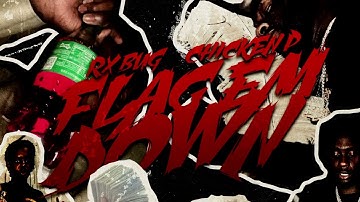 RX Bug - Flag Em Down FT Chicken P