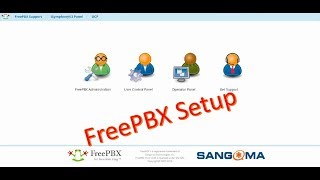 Asterisk FreePBX 05 - Launching Setup - LMN Technohub