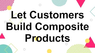 How to Create WooCommerce Composite Products