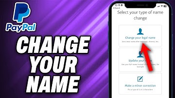 How To Change Your Name on PayPal (2025) - Quick Help