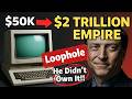 How Bill Gates Pulled Off the Greatest Business Heist in History—Built MS Without Writing Code