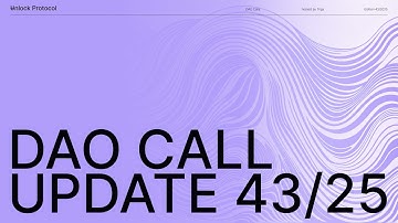 Unlock DAO Weekly Call | 43/2025