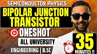 Semiconductor Physics | Bipolar Junction Transistor (BJT) One Shot in 35 Minutes | Pradeep Giri Sir