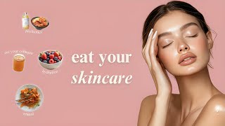 What to Eat for Clear, Healthy Skin