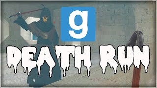 DEATH! | Gmod Death Run