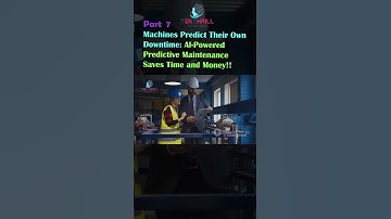 Machines Predict Their Own Downtime: AI-Powered Predictive Maintenance Saves Time and Money! Part 7