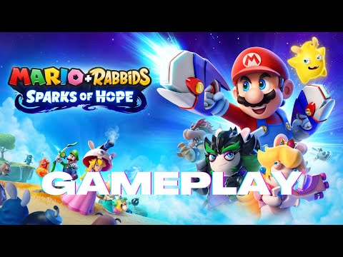 Mario + Rabbids Sparks of Hope - First 17 Minutes of Gameplay