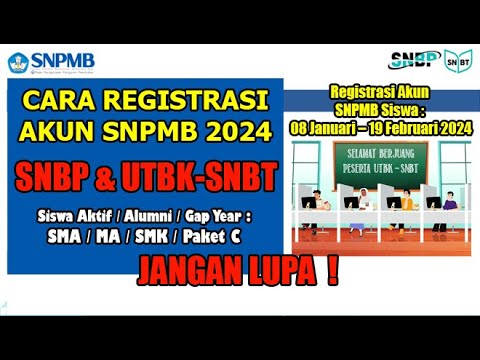 CARA REGISTRASI AKUN SNPMB 2024