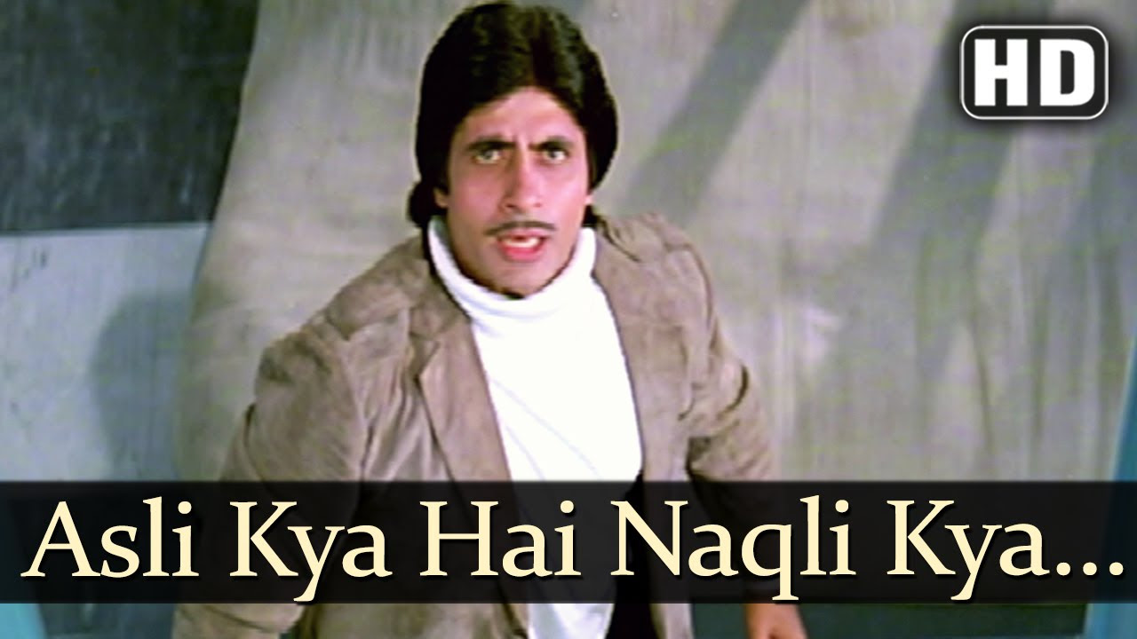 Asli Kya Hai Naqli Kya Hai   Amitabh Bachchan   Zeenat Aman   Mahaan   Bollywood Superhit Songs