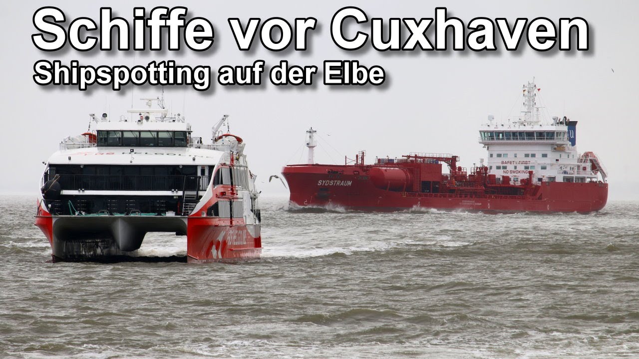 Schiffe vor Cuxhaven - Shipspotting auf der Elbe - Frachtschiffe und Highspeed Fähre