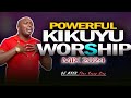 🙏🙏Most powerful Kikuyu Worship songs | Latest Kikuyu Worship Songs Mix | Nyimbo Cia Mahoya | DJ MYSH