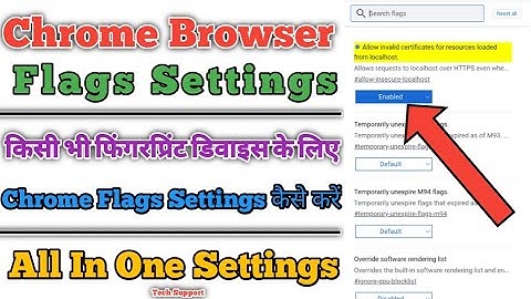 Chrome flags enable Kaise Kare How To Enable chrome flags Chrome flags settings for mantra and morfo