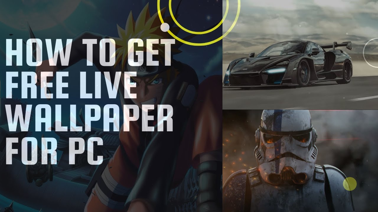 how to get live wallpaper free for pc YouTube