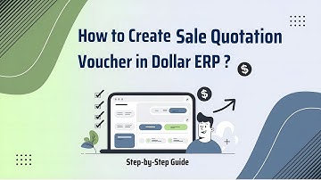 How to Create a Sales Quotation in Dollar ERP | Step-by-Step Guide