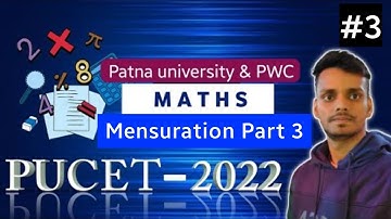 😍 Maths Lec. 3 | Mensuration - Concept Part 1 | Patna university/ PWC Entrance exam 2022| PUCET
