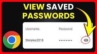 How to View Saved Passwords in Google Chrome