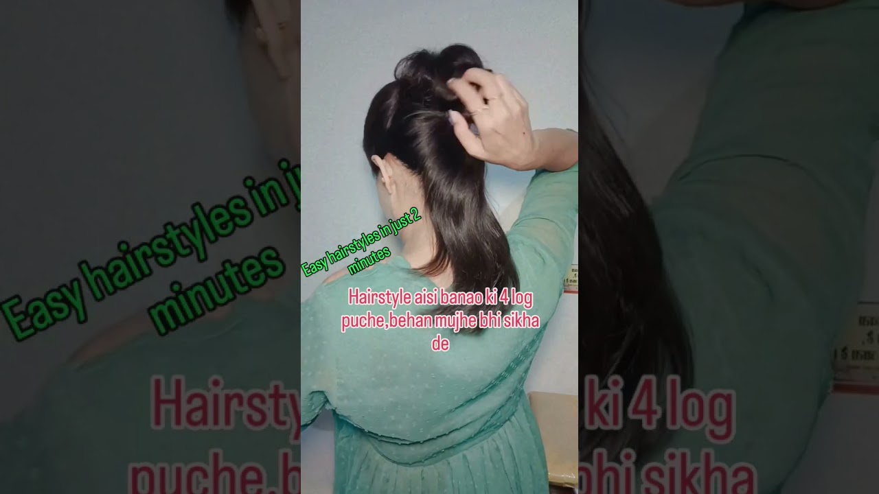 easy hairstyles in just2 minutes 