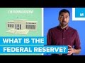 The U.S. Federal Reserve Bank - How it Works, and What it ...