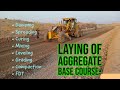 Aggregate Base Course laying on site || ABC laying || Road Construction || Steps in laying of ABC