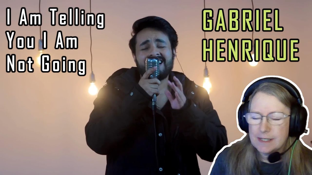 GABRIEL HENRIQUE -  I Am Telling You I'm Not Going (Reaction)