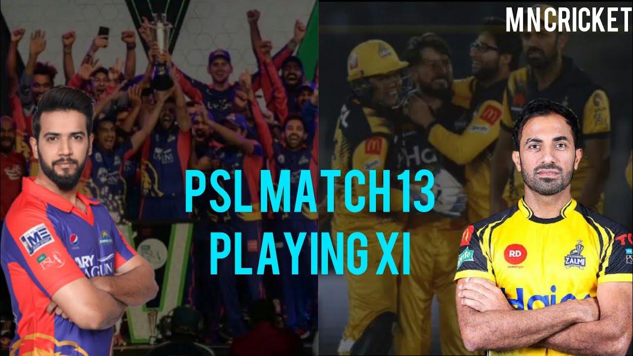 PSL 2021 Match 13 Karachi kings vs Peshawar zalmi Playing xi