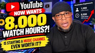 Is Starting a Music YouTube Channel Even Worth It after the New Rule Changes?