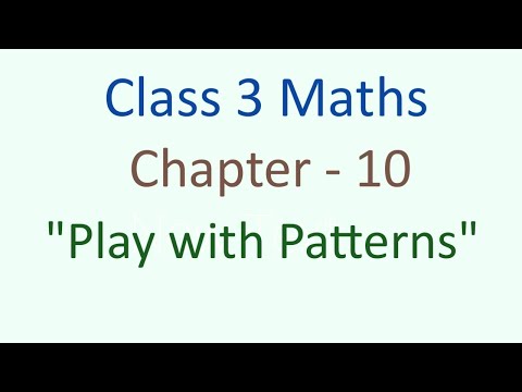 Class - 3 Maths Chapter - 10 Play with Patterns (part 2) cbse ncert english medium