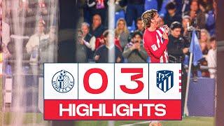 HIGHLIGHTS | Getafe CF 0-3 Atlético de Madrid | LALIGA EA SPORTS | Jornada 36 | Temporada 2023-2024