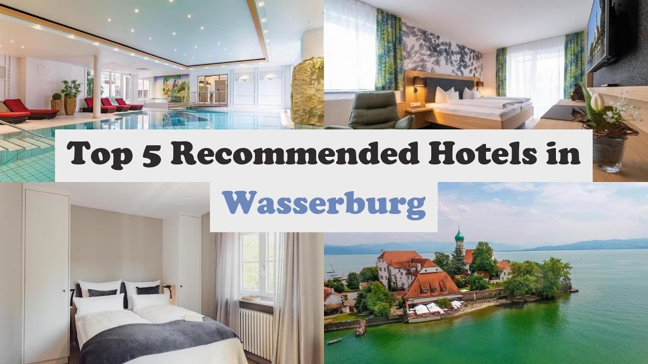 Top 5 Recommended Hotels In Wasserburg | Best Hotels In Wasserburg