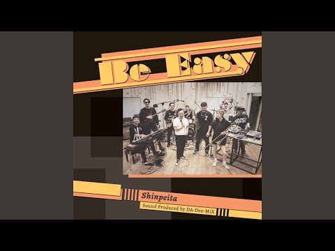 SHINPEITA - Be Easy