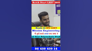 LEET Preparation Strategy 2025 | IPU LEET Preparation | Mission Engineering Review | #ipuleettest