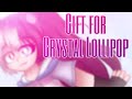 Gift #forcrystallollipop  | Speedraw