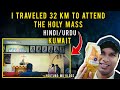 I Traveled 32 Km To Attend The Holy Mass in Kuwait | Hindi/Urdu | MG Vlogs