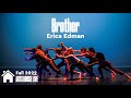 Brother contemporary fall 22  arts house dance company