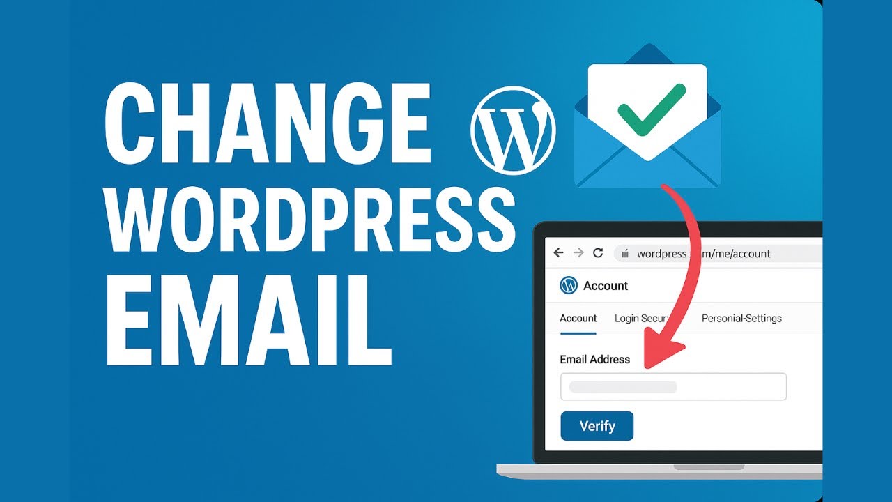 How to Change Your WordPress.com Account Email (Step-by-Step)