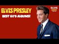ELVIS NOW and Then | Elvis Presley's Best 1960's Studio Albums Ranked